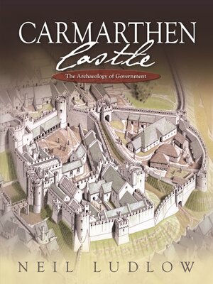 cover image of Carmarthen Castle